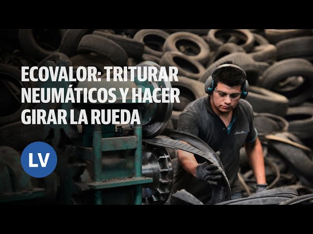 Ecovalor: triturar neumáticos y hacer girar la rueda